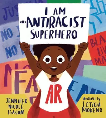 I Am an Antiracist Superhero cover