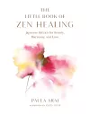 The Little Book of Zen Healing cover