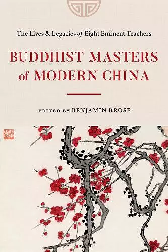Buddhist Masters of Modern China cover