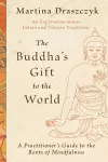 The Buddha's Gift to the World cover