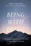 Being with Dying cover