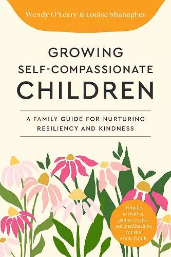 Growing Self-Compassionate Children cover