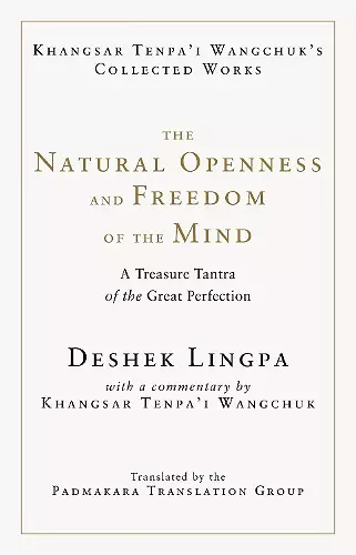 The Natural Openness and Freedom of the Mind cover