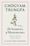 The Sadhana of Mahamudra cover