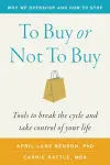 To Buy or Not to Buy cover