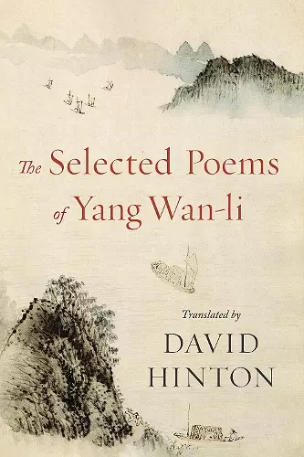 The Selected Poems of Yang Wan-li cover