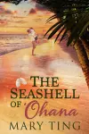The Seashell of 'Ohana cover