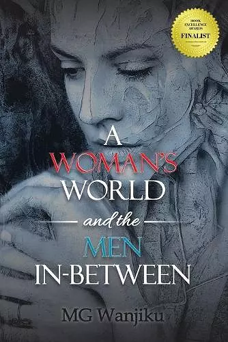 A Woman's World and the Men In-Between cover