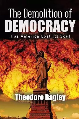 The Demolition of Democracy cover