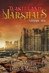 Wasteland Marshals Volume One cover