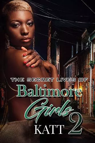 The Secret Lives of Baltimore Girls 2 cover