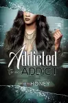 Addicted to an Addict cover