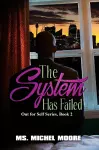 The System Has Failed cover