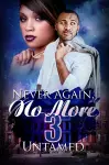 Never Again, No More 3 cover