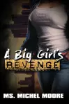 A Big Girl's Revenge cover