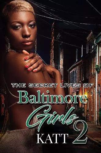 The Secret Lives of Baltimore Girls 2 cover