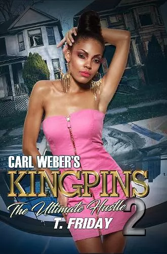 Carl Weber's Kingpins: The Ultimate Hustle 2 cover