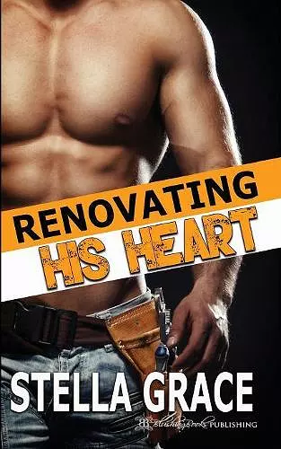 Renovating His Heart cover