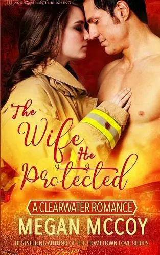 The Wife He Protected cover