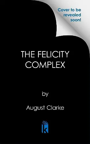 The Felicity Complex cover
