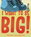 I Want to Be Big! cover