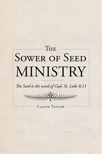 The Sower of Seed Ministry cover