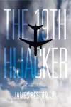 The 19th Hijacker cover