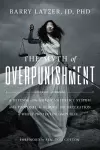 The Myth of Overpunishment cover