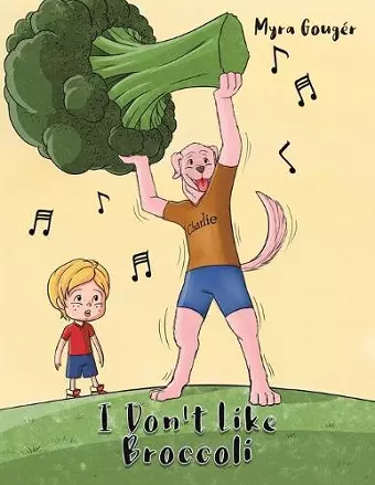 I Don't Like Broccoli cover