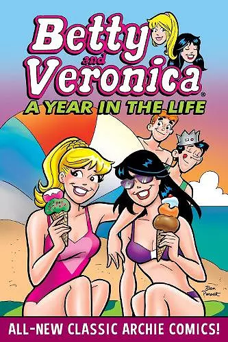 Betty & Veronica: A Year In The Life cover