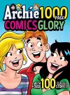 Archie 1000 Page Comics Glory cover
