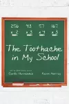 The Toothache in My School cover