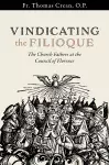 Vindicating the Filioque cover