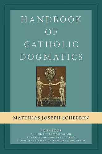 Handbook of Catholic Dogmatics, Book 4 cover