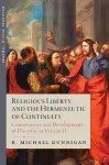 Religious Liberty and the Hermeneutic of Continuity cover
