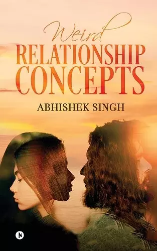 Weird Relationship Concepts cover