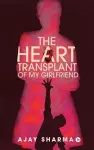 The Heart Transplant of My Girlfriend cover