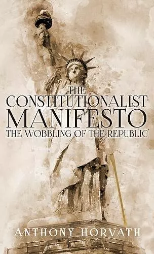 The Constitutionalist Manifesto cover