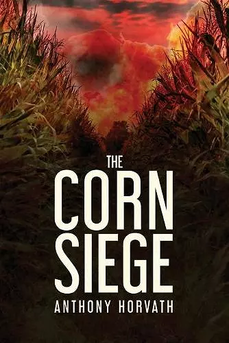 The Corn Siege cover