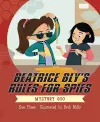 Beatrice Bly's Rules for Spies 2: Mystery Goo cover