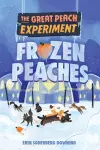 The Great Peach Experiment 3: Frozen Peaches cover