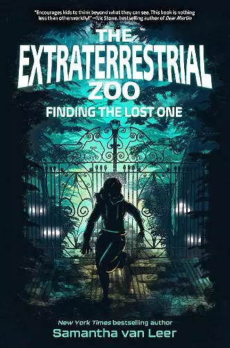 The Extraterrestrial Zoo 1: Finding the Lost One cover