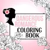 Dangerous Romance Coloring Book cover