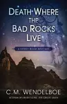 Death Where the Bad Rocks Live cover
