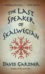 The Last Speaker of Skalwegian cover
