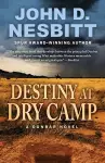 Destiny at Dry Camp cover