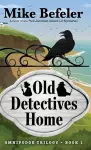 Old Detectives Home cover