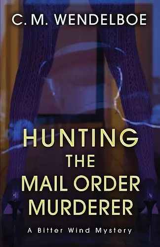 Hunting the Mail Order Murderer cover