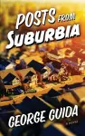 Posts from Suburbia cover