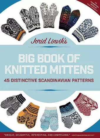 Jorid Linvik's Big Book of Knitted Mittens cover